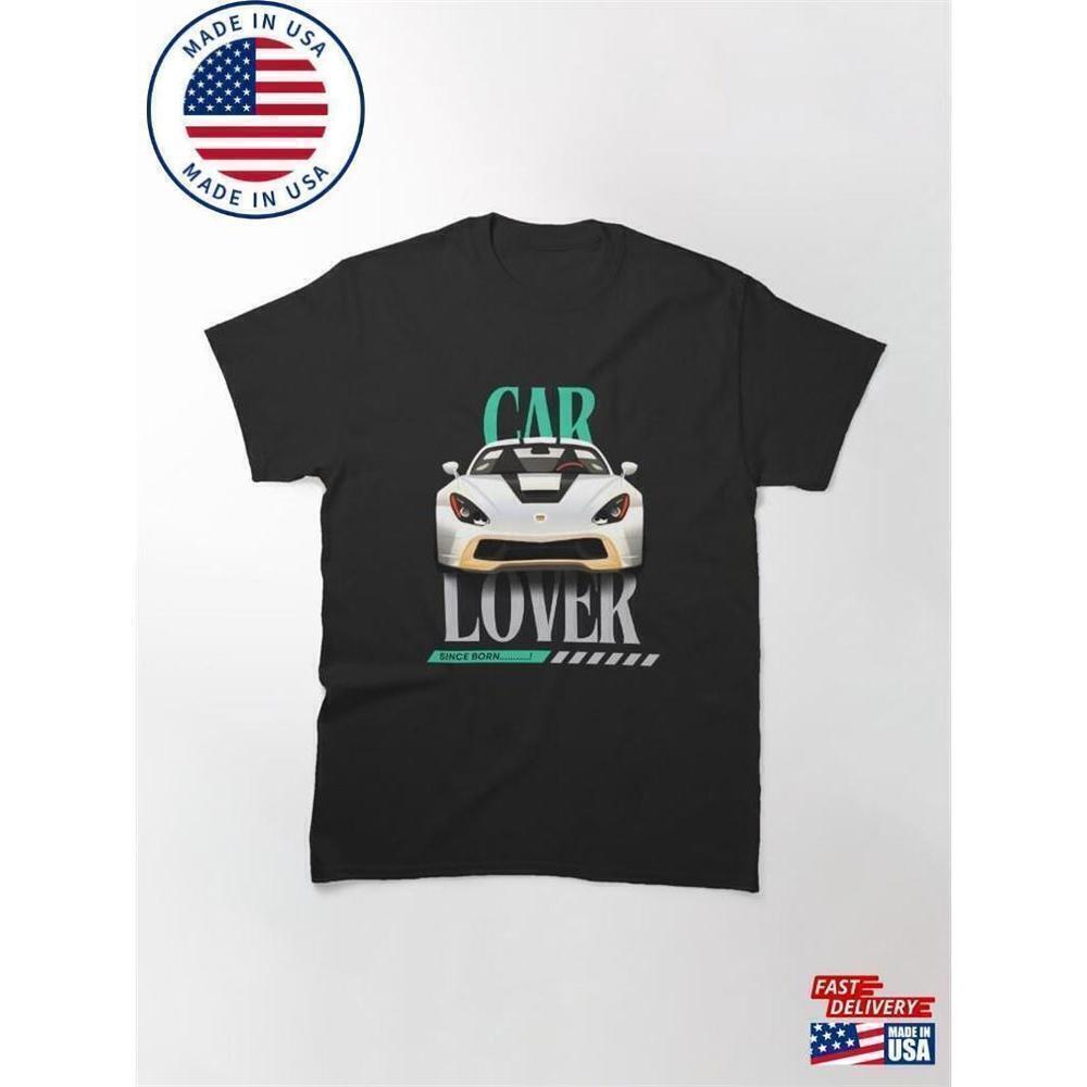 Car Lover Since Born Retro Auto Enthusiast Classic Graphic Gift T-Shirt